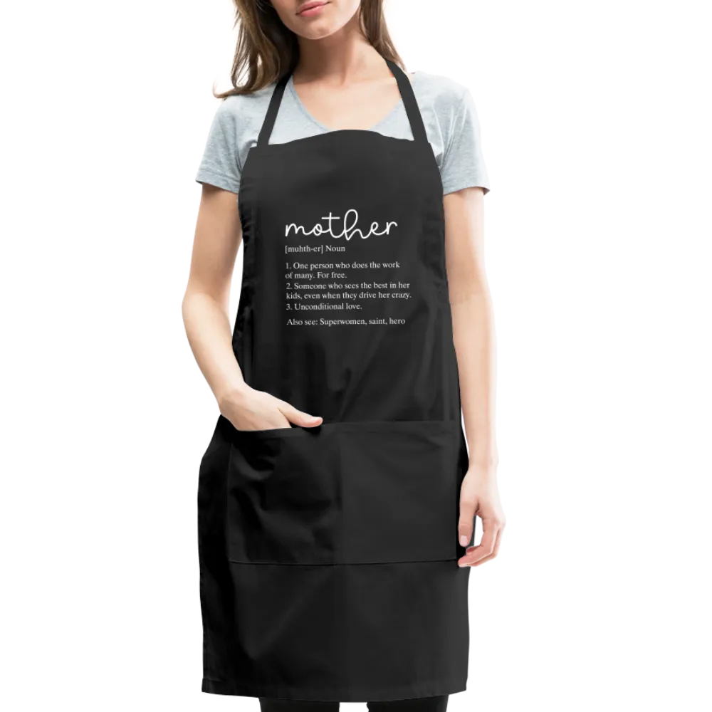 Mother Definition Adjustable Apron (White Letters)