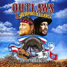 Various - Outlaws & Armadillos: Country's Roaring '70s - LP